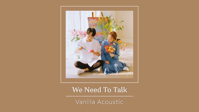 "Need To Talk" – Vanilla Acoustic
