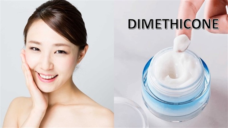 Dimethicone có tác dụng dưỡng ẩm cho da cực kì tốt