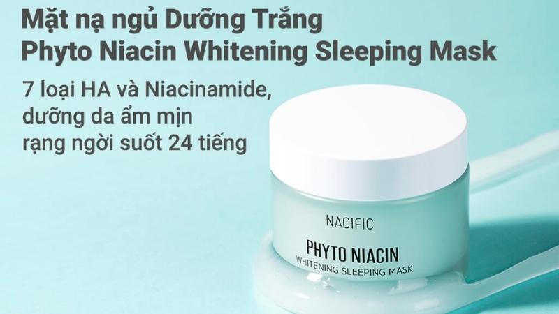 Mặt nạ ngủ Nacific phyto niacin whitening 50g