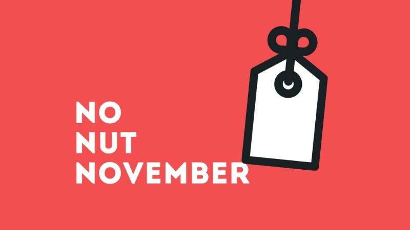 NNN (No Nut November) có nghĩa là gì?