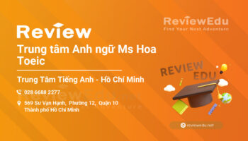 Review Trung tâm Anh ngữ Ms Hoa Toeic