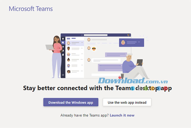 Sử dụng Microsoft Teams bằng phần mềm trên PC hoặc sử dụng trực tuyến trên web app