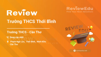 Review Trường THCS Thới Bình
