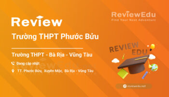 Review Trường THPT Phước Bửu